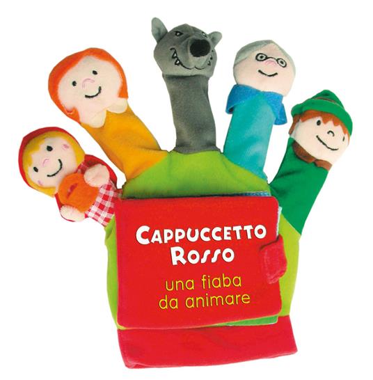LaFeltrinelli Cappuccetto Rosso. Una fiaba da animare. Ediz. a colori