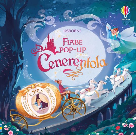 LaFeltrinelli Cenerentola. Libro pop-up. Ediz. a colori