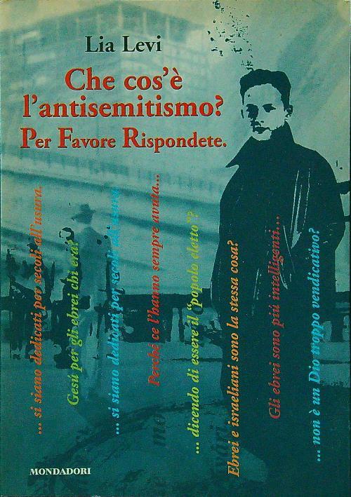 LaFeltrinelli Che cos'è l'antisemitismo? Per favore rispondete