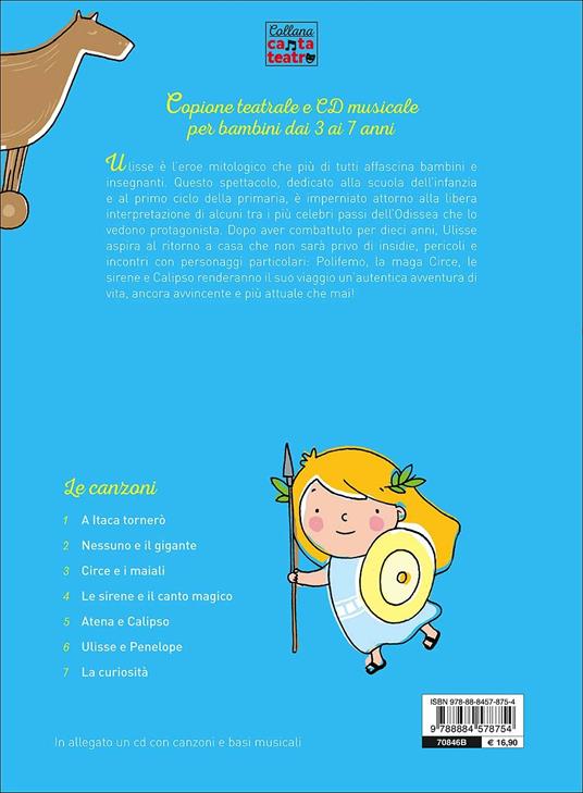 LaFeltrinelli Che mito ulisse Spettacolo per bambini con canzoni ispirato all'Odissea