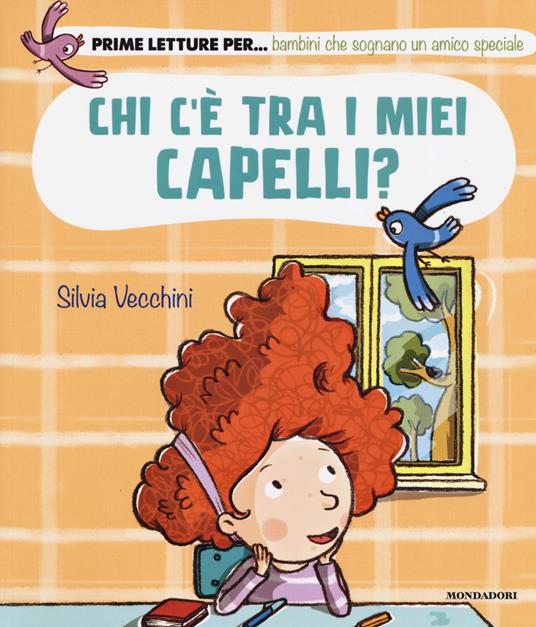 LaFeltrinelli Chi c'è tra i miei capelli? Ediz. a colori