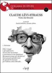 LaFeltrinelli Claude Lèvi-Strauss visto dal Brasile