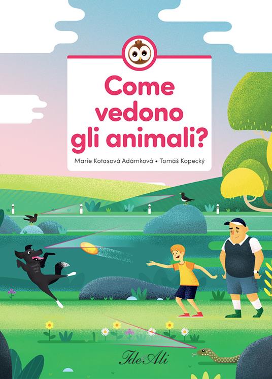 LaFeltrinelli Come vedono gli animali? Ediz. a colori