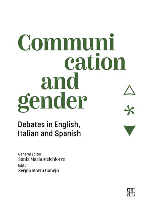 LaFeltrinelli Communication and gender. Debates in English Italian and Spanish