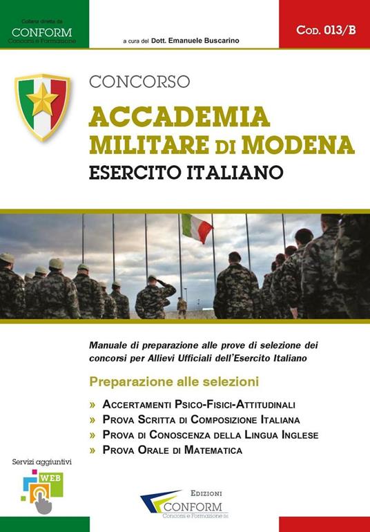 LaFeltrinelli Concorso Accademia Militare di Modena. Esercito Italiano. Preparazione alle selezioni