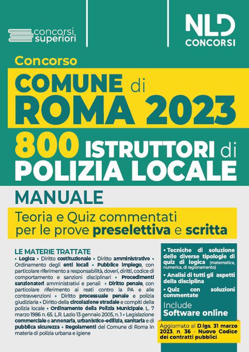 LaFeltrinelli Concorso Comune di Roma. 800 agenti della polizia locale. Manuale + Quiz commentati
