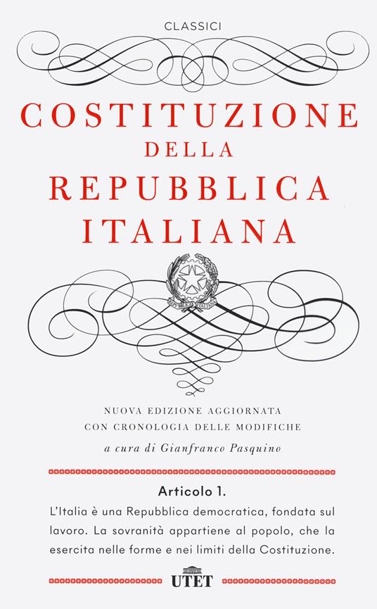 LaFeltrinelli Costituzione della Repubblica Italiana. Con cronologia delle modifiche