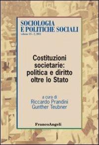 LaFeltrinelli Costituzioni societarie: politica e diritto oltre lo Stato
