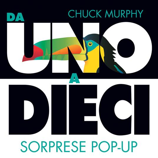 LaFeltrinelli Da uno a dieci. Sorprese pop-up. Ediz. a colori