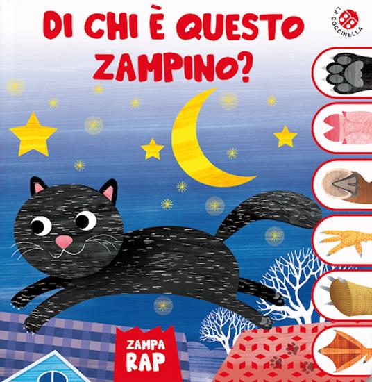 LaFeltrinelli Di chi è questo zampino? Un libro gioco per scoprire gli animali. Ediz. a colori