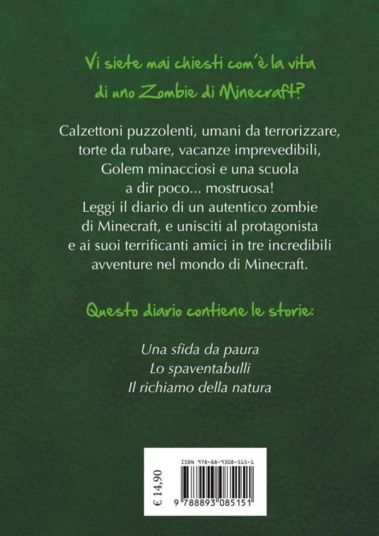 LaFeltrinelli Diario Di Un Minecraft Zombie. Una Raccolta Da Paura