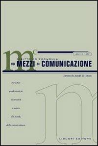 LaFeltrinelli Diritto ed economia dei mezzi di comunicazione (2003). Vol. 3