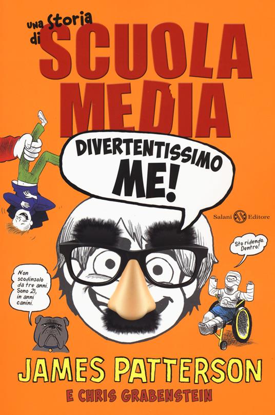 LaFeltrinelli Divertentissimo me Una storia di scuola media. Nuova ediz
