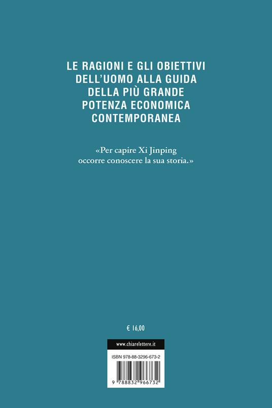 LaFeltrinelli Dobbiamo Parlare Di Xi. La Storia Segreta Del Più Potente Leader Del Mondo