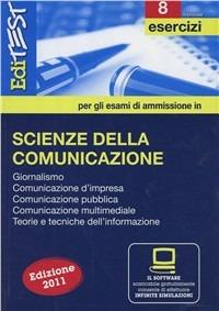 LaFeltrinelli EdiTEST 8. Esercizi. Scienze della comunicazione. Per la preparazione ai test di ammissione. Con software di simulazione
