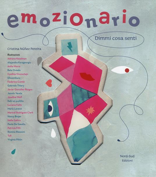 LaFeltrinelli Emozionario. Dimmi cosa senti. Ediz. a colori
