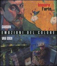 LaFeltrinelli Emozioni Del Colore Con Gauguin E Van Gogh