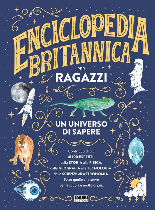 LaFeltrinelli Enciclopedia Britannica per ragazzi. Ediz. a colori