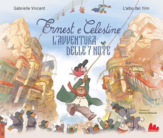 LaFeltrinelli Ernest e Celestine. L'avventura delle 7 note. Ediz. a colori