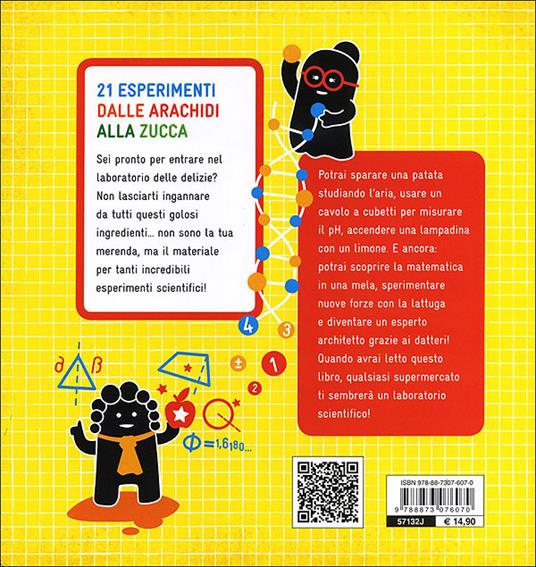 LaFeltrinelli Esperimenti Con Frutta Verdura E Altre Delizie