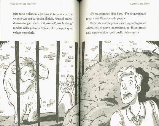 LaFeltrinelli Felix E L'estate Perfetta. Fuoriclasse