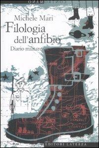 LaFeltrinelli Filologia dell'anfibio. Diario militare