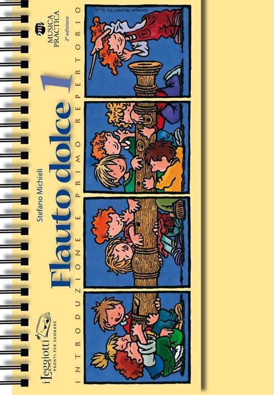 LaFeltrinelli Flauto dolce. Vol. 1: Introduzione e primo repertorio