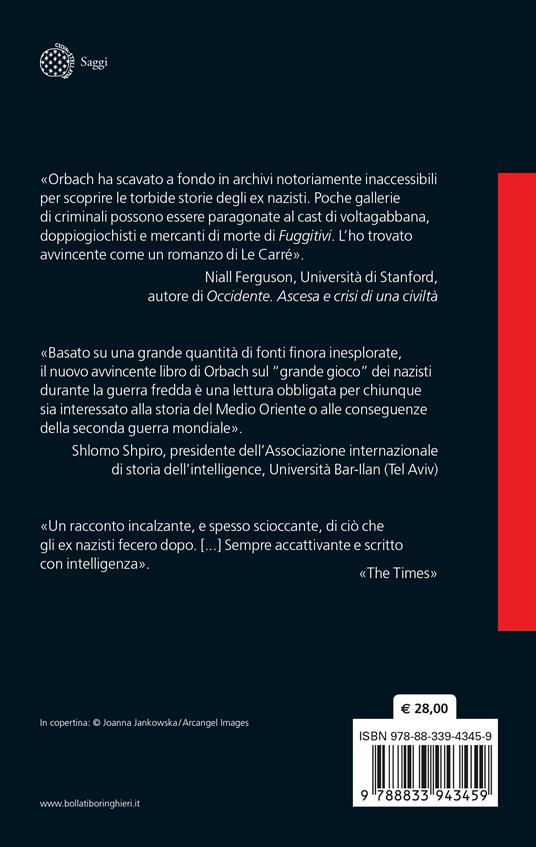 LaFeltrinelli Fuggitivi. Mercenari Nazisti Nella Guerra Fredda