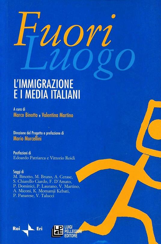 LaFeltrinelli Fuoriluogo. L'immigrazione e i media italiani
