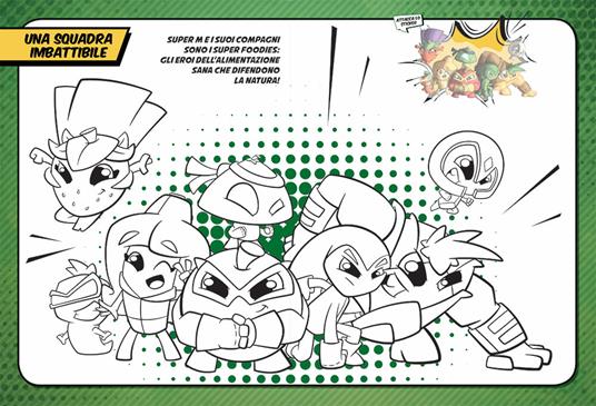 LaFeltrinelli Gioca Con I Super Foodies. Con Adesivi. Ediz. A Colori