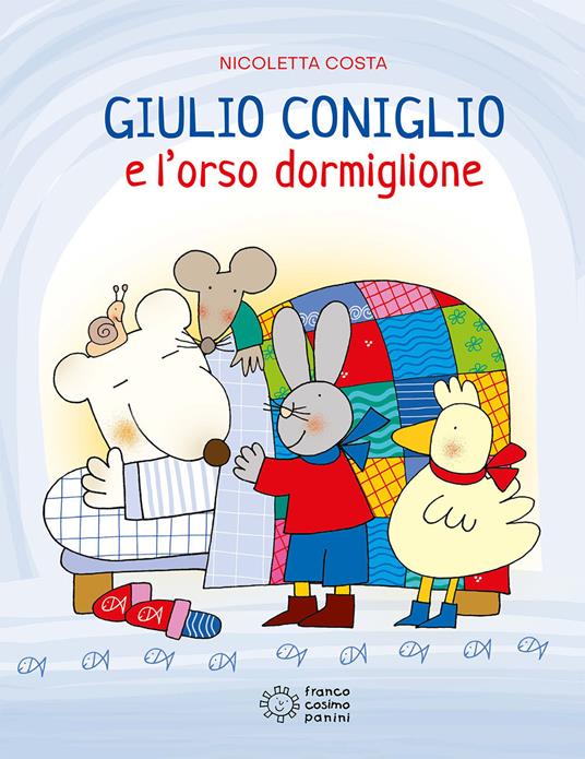 LaFeltrinelli Giulio Coniglio e l'orso dormiglione. Ediz. illustrata