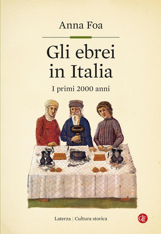 LaFeltrinelli Gli ebrei in Italia. I primi 2000 anni