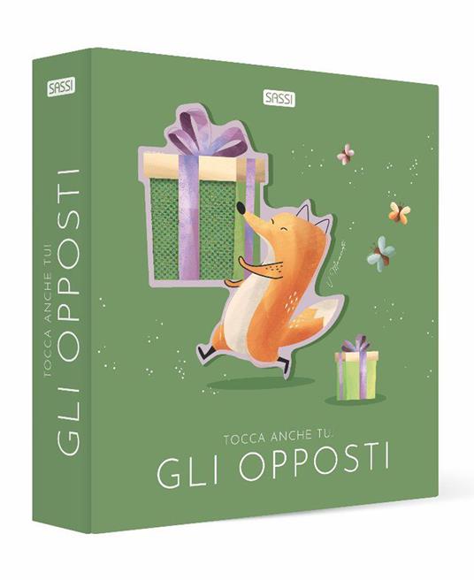 LaFeltrinelli Gli opposti. Tocca anche tu Ediz. a colori