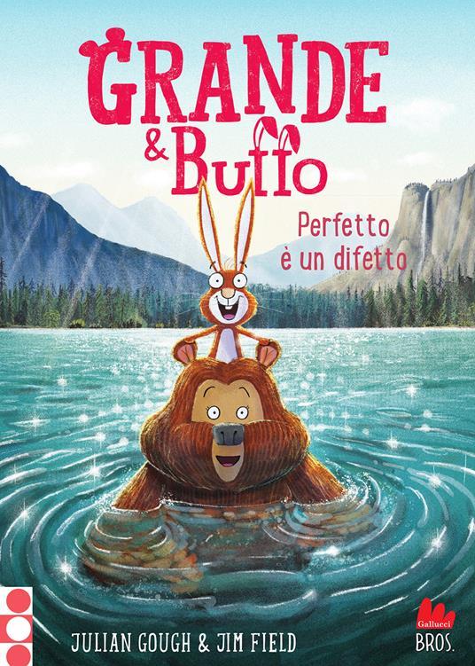 LaFeltrinelli Grande & Buffo. Perfetto è un difetto. Vol. 6