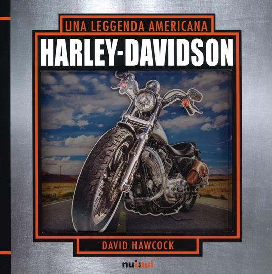 LaFeltrinelli Harley Davidson. Una leggenda americana. Libro pop-up. Ediz. illustrata