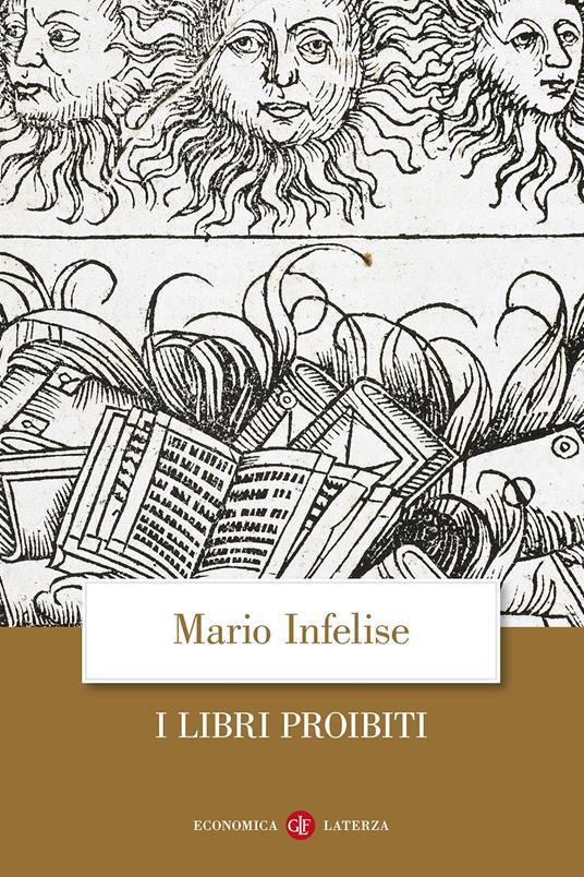 LaFeltrinelli I libri proibiti da Gutenberg all'Encyclopédie