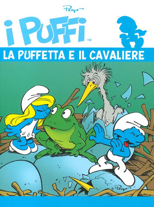 LaFeltrinelli I puffi. L'integrale. Vol. 31: Puffetta e il cavaliere La
