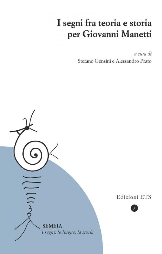 LaFeltrinelli I segni fra teoria e storia per Giovanni Manetti