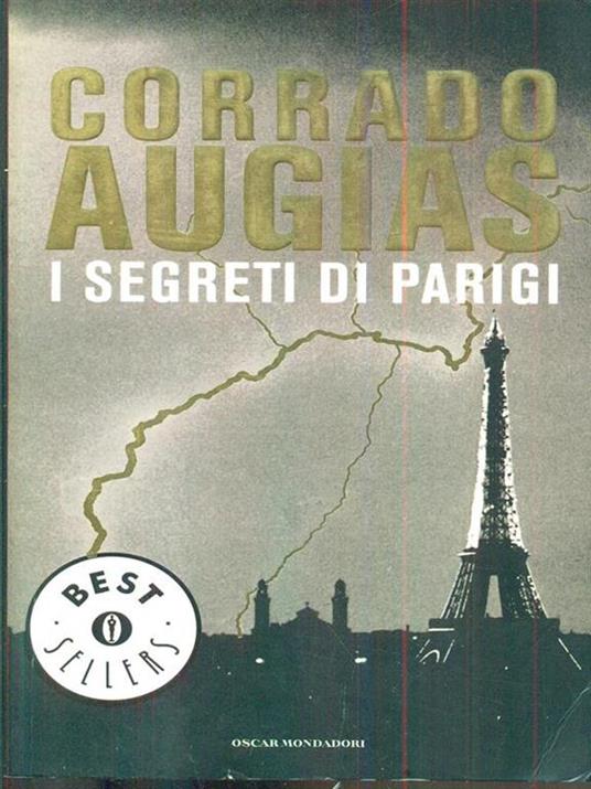 LaFeltrinelli I segreti di Parigi. Luoghi storie e personaggi di una capitale