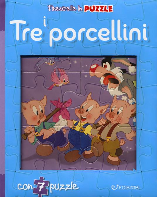 LaFeltrinelli I tre porcellini. Finestrelle in puzzle. Ediz. a colori