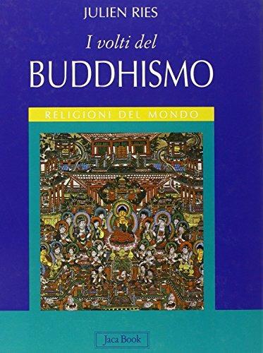 LaFeltrinelli I volti del buddhismo. Ediz. illustrata