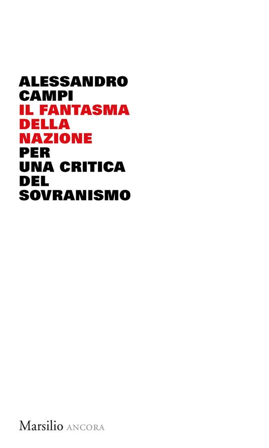 LaFeltrinelli Il fantasma della nazione. Per una critica del sovranismo