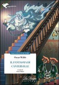 LaFeltrinelli Il fantasma di Canterville. Con espansione online