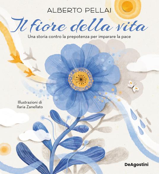 LaFeltrinelli Il fiore della vita. Una storia contro la prepotenza per imparare la pace. Ediz. a colori