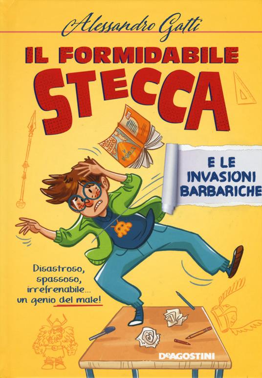 LaFeltrinelli Il formidabile Stecca e le invasioni barbariche