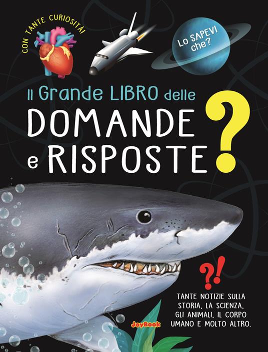 LaFeltrinelli Il grande libro delle domande e risposte