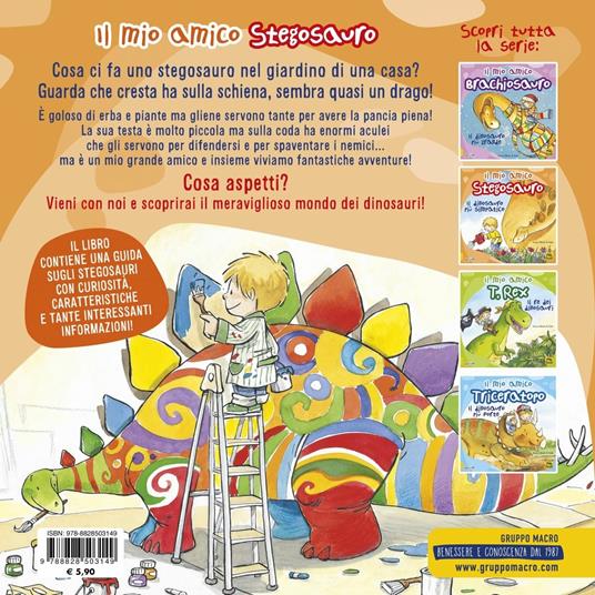 LaFeltrinelli Il Mio Amico Stegosauro. Il Dinosauro Più Simpatico. Ediz. A Colori