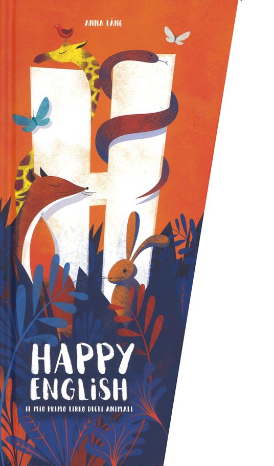 LaFeltrinelli Il mio primo libro degli animali. Happy english. Ediz. a colori