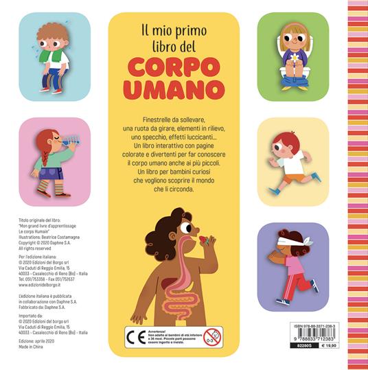 LaFeltrinelli Il Mio Primo Libro Del Corpo Umano. Ediz. A Colori