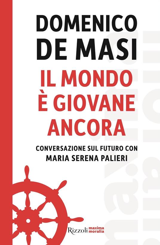 LaFeltrinelli Il mondo è giovane ancora. Conversazione sul futuro con Maria Serena Palieri